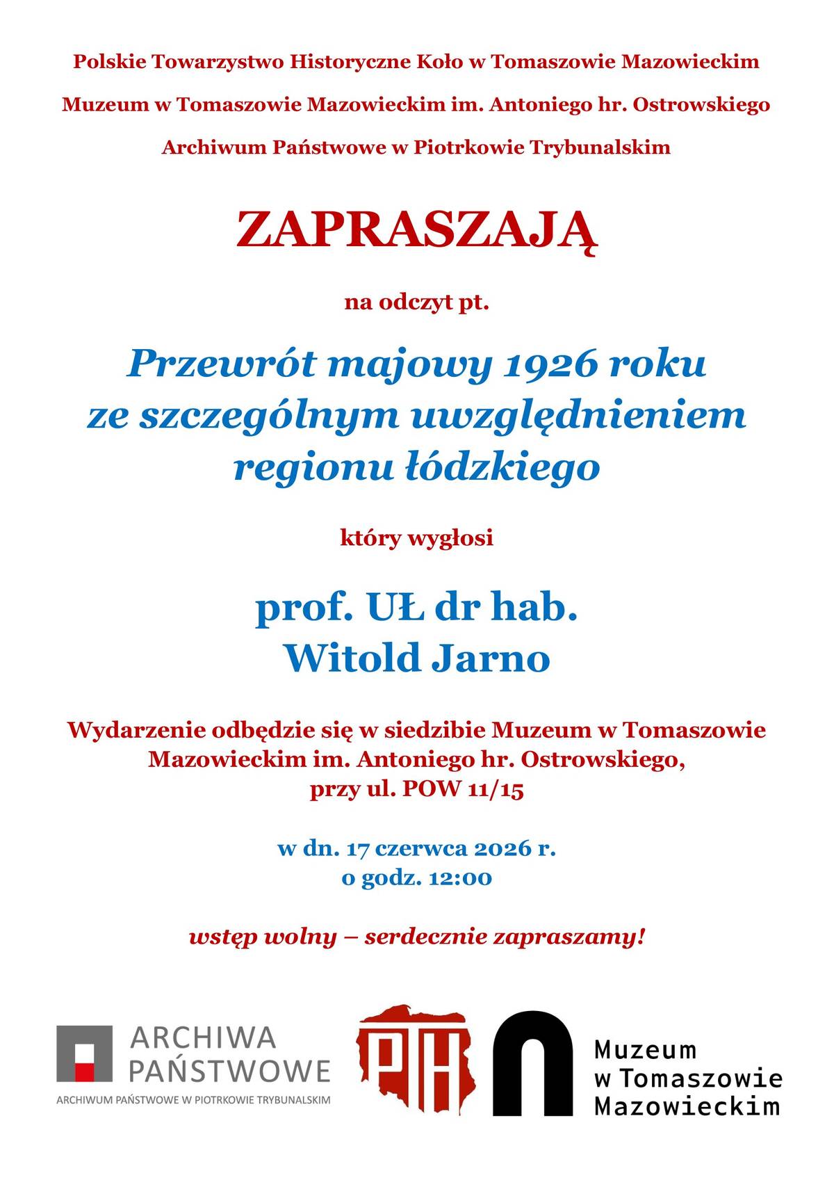 Na plakacie sama treść plus loga Archiwum Państwowego, Muzeum i Polskiego Towarzystwa Historycznego