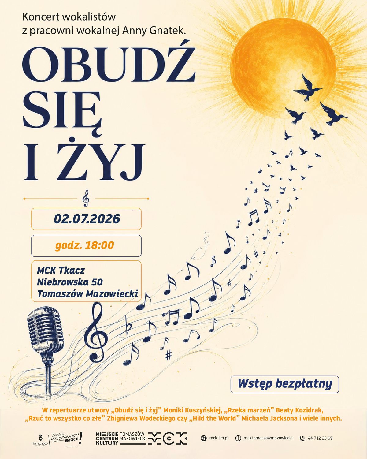 Na zdjęciu plakat koncertu podsumowującego rok artystyczny w MCK. na plakacie mikrofon i wzbijające się do góry nuty