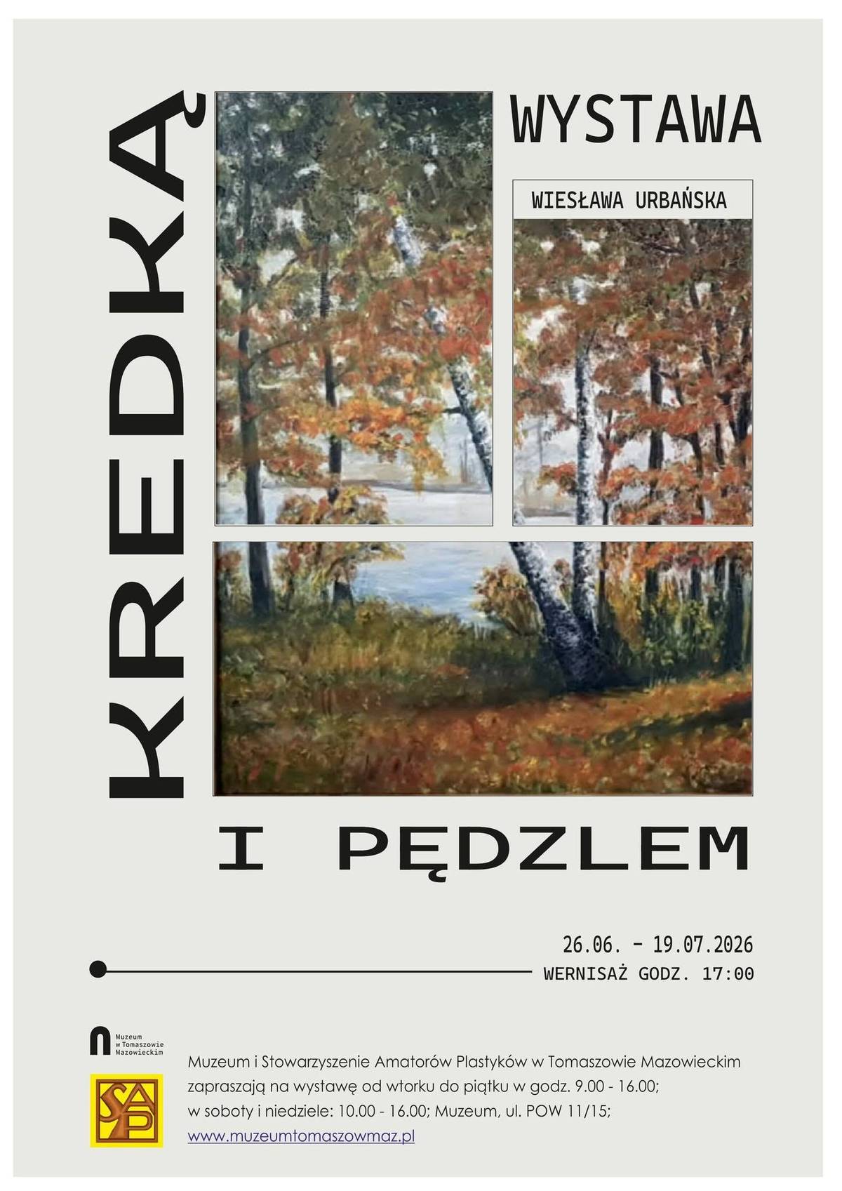 Na zdjęciu plakat wystawy Stowarzyszenia Amatorów Plastyków w muzeum. Na plakacie jedna z prac przedstawiająca brzozy