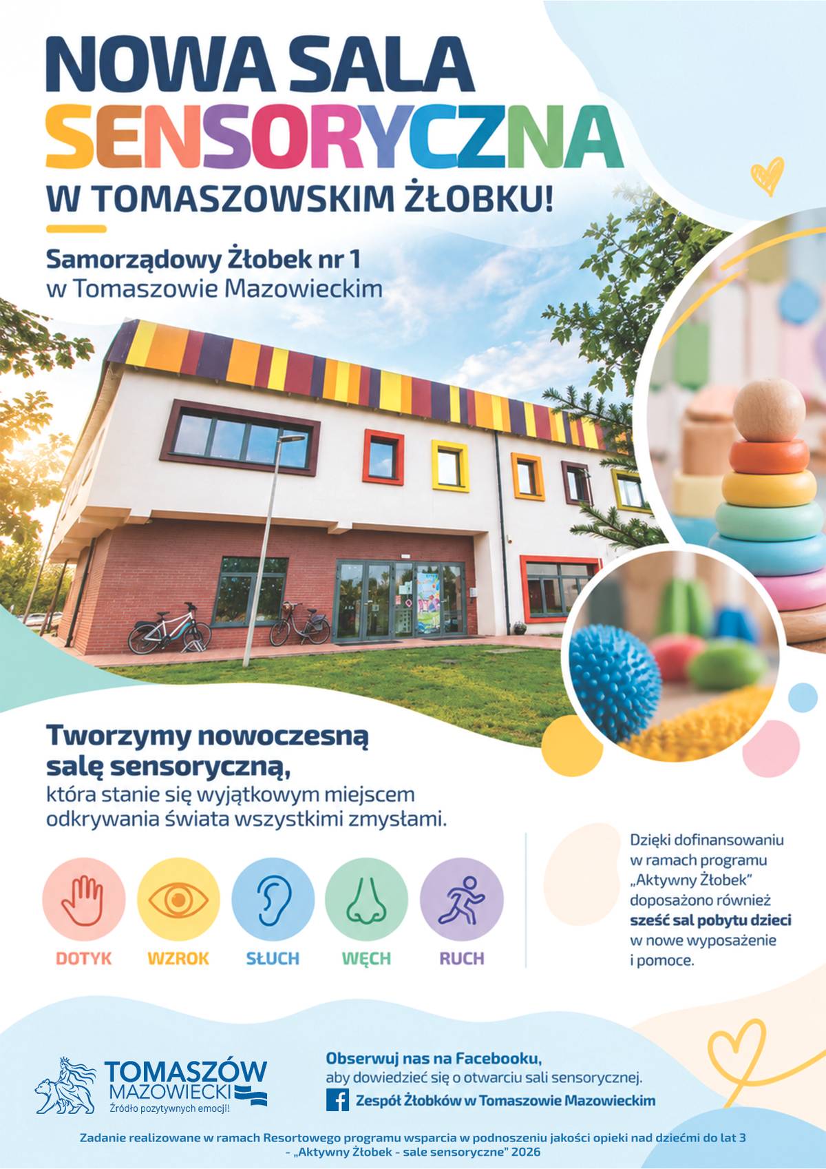 Na zdjęciu budynek Samorządowego Żłobka nr 1 z informacją tekstowa o tworzeniu nowoczesnej sali sensorycznej. Obok fotografii budynku fotki klocków i układanek