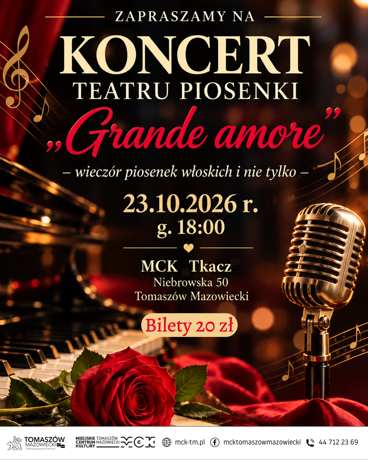 Plakat zapowiadający muzyczne wydarzenie - Koncert Teratru Piosenki Grande amore - wieczór piosenek włoskich i nie tylko. Grafika w ciemnej kolorystyce, ze złotymi i czerwonymi akcentami. W tle fortepian, róże, klucz wiolinowy i mikrofon w stylu retro